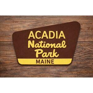 Acadia National Park Maine Sign Hike Trail Camp Outdoors Travel